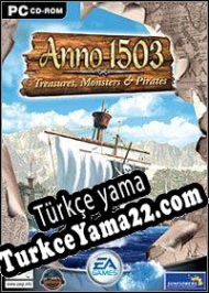 Anno 1503: Treasures, Monsters and Pirates Türkçe yama