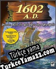 Anno 1602: Creation of New World Türkçe yama