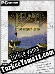 Another World: 15th Anniversary Edition Türkçe yama