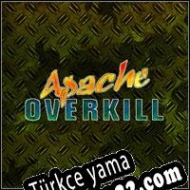 Apache Overkill Türkçe yama