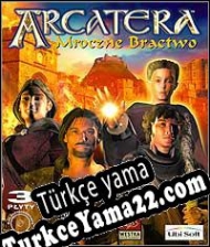 Arcatera: The Dark Brotherhood Türkçe yama