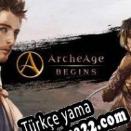 ArcheAge Begins Türkçe yama