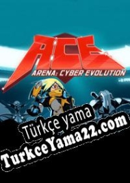 Arena: Cyber Evolution Türkçe yama