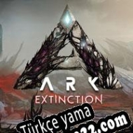 ARK: Extinction Türkçe yama