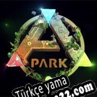 ARK Park Türkçe yama