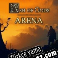 Ash of Gods: Arena Türkçe yama