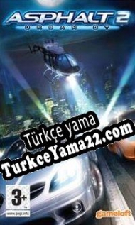 Asphalt 2 Urban GT Türkçe yama