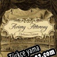 Aviary Attorney: Definitive Edition Türkçe yama