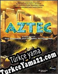 Aztec: The Curse in the Heart of the City of Gold Türkçe yama