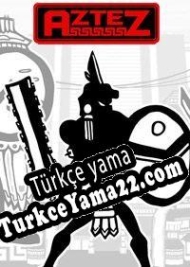Aztez Türkçe yama