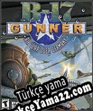 B-17 Gunner: Air War Over Germany Türkçe yama