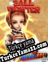 Ball Fighter Türkçe yama