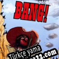 Bang! Türkçe yama