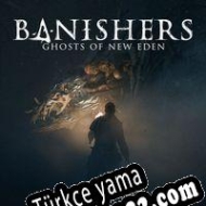 Banishers: Ghosts of New Eden Türkçe yama