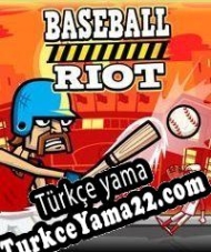 Baseball Riot Türkçe yama