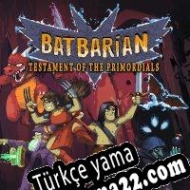 Batbarian: Testament of the Primordials Türkçe yama