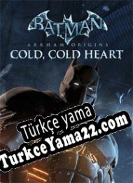 Batman: Arkham Origins Cold, Cold Heart Türkçe yama