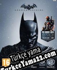 Batman: Arkham Origins Türkçe yama