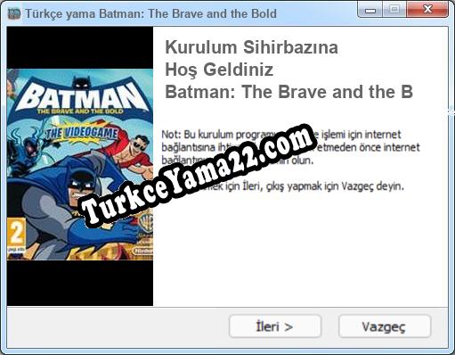 Batman: The Brave and the Bold oyunun tam çevirisi