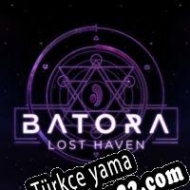Batora: Lost Haven Türkçe yama