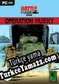 Battle Academy Operation Husky Türkçe yama