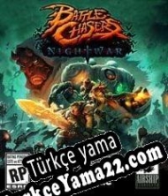 Battle Chasers: Nightwar Türkçe yama