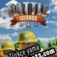 Battle Islands Türkçe yama