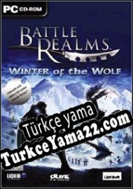 Battle Realms: Winter of the Wolf Türkçe yama