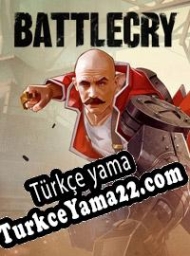 BattleCry Türkçe yama