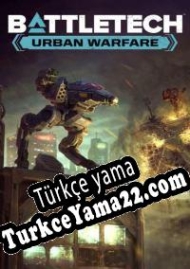 BattleTech: Urban Warfare Türkçe yama