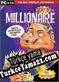 Beat Up a Millionaire Türkçe yama