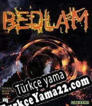 Bedlam (1996) Türkçe yama