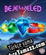 Bejeweled 2 Türkçe yama