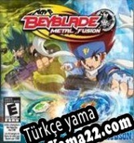 BeyBlade: Metal Fusion – Battle Fortress Türkçe yama