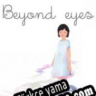 Beyond Eyes Türkçe yama