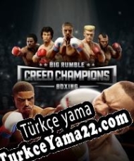 Big Rumble Boxing: Creed Champions Türkçe yama