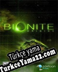 Bionite: Origins Türkçe yama