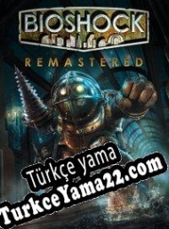 BioShock Remastered Türkçe yama