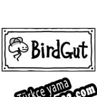 BirdGut Türkçe yama