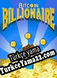 Bitcoin Billionaire Türkçe yama