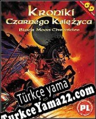 Black Moon Chronicles Türkçe yama