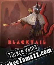 Blacktail Türkçe yama