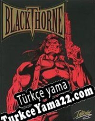 Blackthorne Türkçe yama