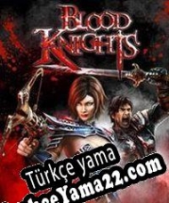 Blood Knights Türkçe yama