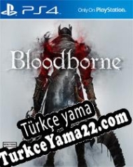 Bloodborne Türkçe yama