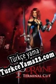 BloodRayne 2: ReVamped Türkçe yama