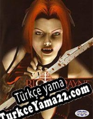 BloodRayne Türkçe yama