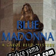 Blue Madonna: A Carol Reed Mystery Türkçe yama