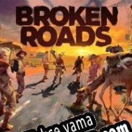 Broken Roads Türkçe yama