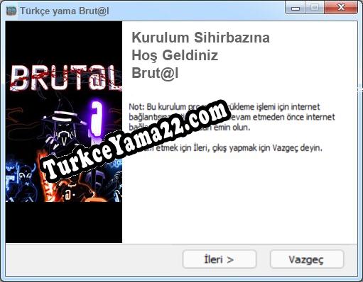 Brut@l oyunun tam çevirisi